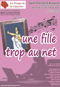 Théâtre « Une fille trop au net » à Saint Ferreol d&rsquo;Auroure