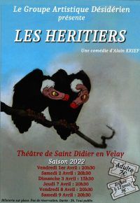 PIECE DE THEATRE « LES HERITIERS »