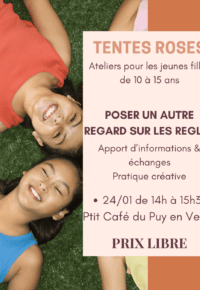 ATELIER pour les jeunes filles (tente rose) : Poser un autre regard sur les règles