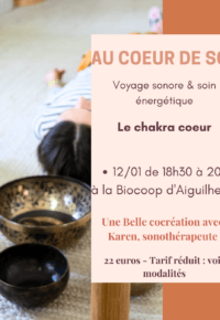 AU COEUR DE SOI : Voyage sonore et soin énergétique