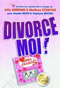comédie divorce moi !
