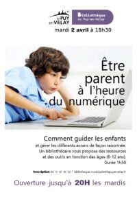 Etre parent à l&rsquo;heure du numérique