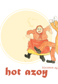 L&rsquo;été d&rsquo;Hot Azoy