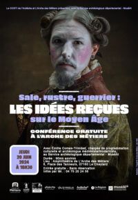 Conférence « Sale, rustre, guerrier : les idées reçues sur le Moyen Âge »