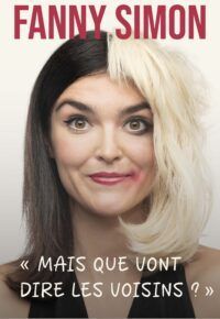 FANFAN mais que vont dire les voisins