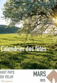 L&rsquo;Agenda de mars pour le Haut Pays du Velay !