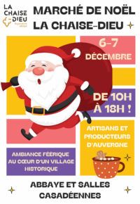 Marché de Noël de l&rsquo;abbaye de La Chaise-Dieu