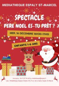 Spectacle : Père Noel es tu prêt ?