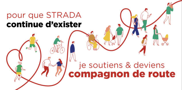 STRADA, C&rsquo;EST NOUS !                      et si c&rsquo;était vous ?