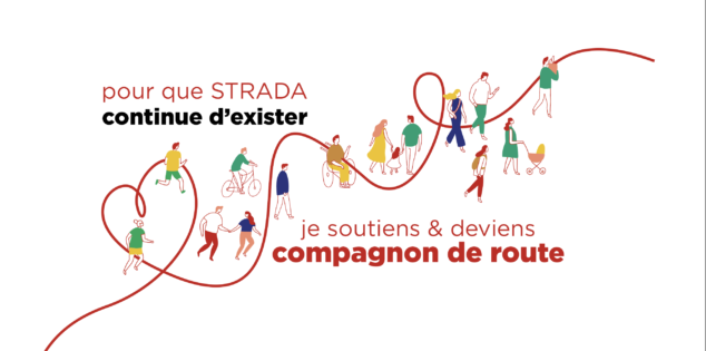 STRADA, C&rsquo;EST NOUS !                      et si c&rsquo;était vous ?