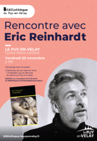 Rencontre dédicace avec l&rsquo;auteur Eric Reinhardt